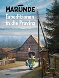Expeditionen in die Provinz