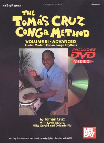 Mel Bay The Tomas Cruz Conga Method, Vol. III