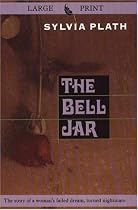 The Bell Jar (G K Hall Large Print Perennial)