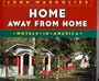 Home Away from Home: Motels in America