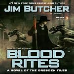 Blood Rites: The Dresden Files, Book 6 | Jim Butcher