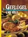  : Geflügel und Wild