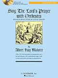Sing the Lord's Prayer with Orchestra for Medium High Voice (Book with CD)