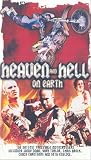 Heaven and Hell on Earth [VHS]