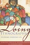Doing Ethnography: Studying Everyday Life