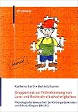 Gruppentest zur Fr&uuml;herkennung von Lese- und Rechtschreibschwierigkeiten: Phonologische Bewusstheit bei Kindergartenkindern und Schulanf&auml;ngern (PB-LRS) - Manual - Karlheinz Barth, Berthold Gomm