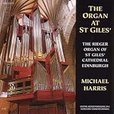 Organ Works from St Giles' Edinburgh