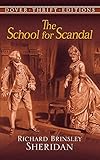 The School for Scandal (Dover Thrift Editions)