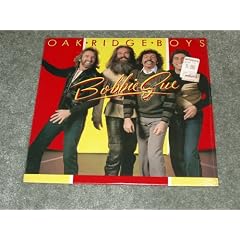 Bobbie Sue   Oak Ridge Boys   NEW LP by  The Oak Ridge Boys 