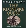 The Klondike Quest: A Photographic Essay 1897-1899
