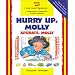 Hurry Up, Molly /Ap�rate, Molly (English and Spanish Edition)