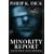 Minority Report (Film Tie-In) (Gollancz S.F.)
