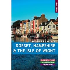 The Hidden Places of Dorset, Hampshire & the Isle of Wight