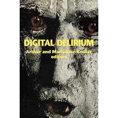 Digital Delirium (Culturetexts)