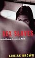 Sex Slaves: The Trafficking of Women in Asia