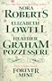 Forever Mine, Romance Novel 3-pack: 'Rebellion' by Nora Roberts, 'Reckless Love' by Elizabeth lowell and 'Dark Stranger' by Heather Graham Pozzessere