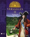 Versailles II Testament of the King - B000A6L184