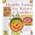 Healthy Eating for Babies & Toddlers