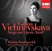 Songs and Opera Arias - Galina Vichnevskaya with Mstislav Rostropovich, London Philharmonic Orchestra