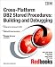 Book Cross-Platform DB2 Stored Procedures: Building and Debugging (IBM Redbooks)