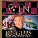 Racing to Win: Establish Your Gameplan for Success (Drive Time Audio)
