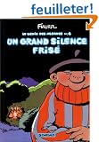 Le G�nie des alpages, tome 4 : Un Grand Silence fris�