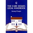 The Care Homes Legal Handbook by  Jeremy Cooper
