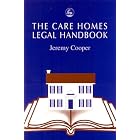 The Care Homes Legal Handbook by  Jeremy Cooper