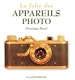 La Folie des appareils photo