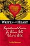 Write from the Heart: Inspiration and Exercises for Women Who Want to Write