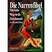 Die Narrenfibel: N�rrische Wege in die Zwischenwelt