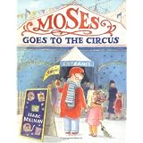 Moses Goes to the Circus