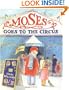 Moses Goes to the Circus