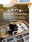 The Orvis Guide to the Essential Amer...