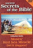 Ancient Secrets of the Bible: Moses's Red Sea Miracle - Did It Happen? [IMPORT]