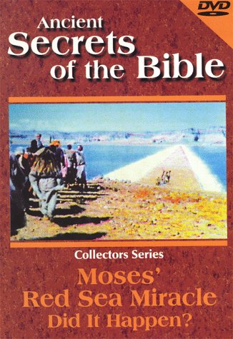 Ancient Secrets of the Bible: Moses's Red Sea Miracle - Did It Happen? [IMPORT]
