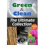 Green and Clean: The Ultimate Collection
