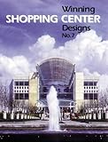 Winning shopping center designs. No.7