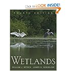Wetlands by William J. Mitsch and James G. Gosselink