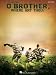 O Brother, Where Art Thou?: Easy Piano Highlights