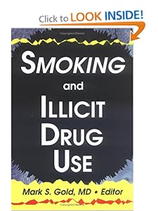 Smoking and Illicit Drug Use Barry Stimmel