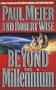 Beyond the Millennium