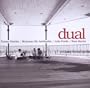 Dual