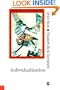 Individualization: Instituitionalized Individualism and Its Social and Political Consequences (Published in association with Theory, Culture & Society)