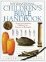 International Children's Bible Handbook