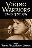 Young Warriors: Stories of Strength