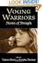 Young Warriors: Stories of Strength