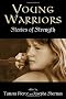 Young Warriors: Stories of Strength