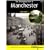 The Changing Face of Manchester: v. 1: Memories in and Around the City from the Late 1800s to 1950s and How it is Today