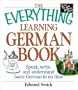 The Everything Learning German Book: Speak, Write and Understand Basic German in No Time (Everything (Language & Writing))